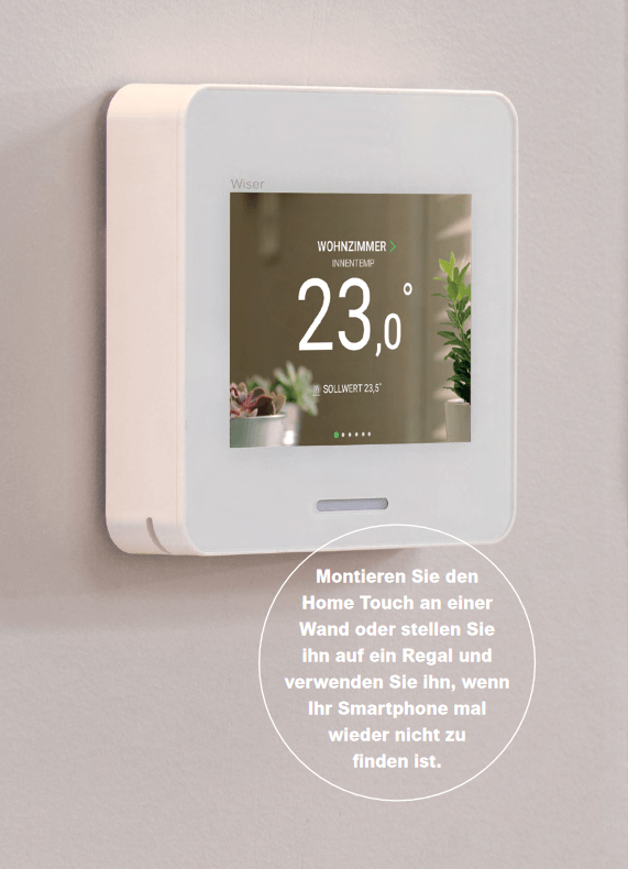 Wiser Home Touch - Deine Smart-Home Zentrale