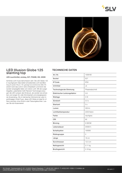 SLV 1008160 LED Illusion Globe 125 slanting top, LED-Leuchtmittel, smokey, E27, PHASE, 5 W, 2200 K